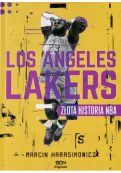 Los Angeles Lakers Złota historia NBA