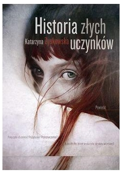 Historia złych uczynków-NOWA