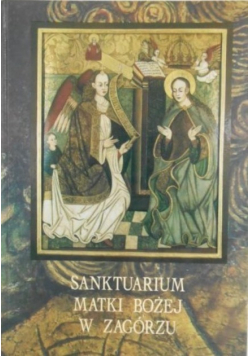 Sanktuarium Matki Bożej w Zagórzu