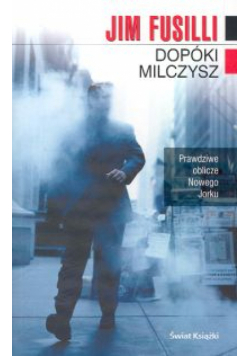 Dopóki milczysz
