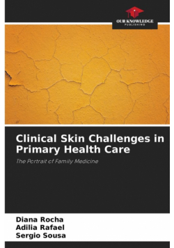 Clinical Skin Challenges in Primary Health Care