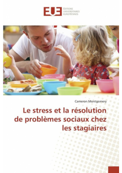 Le stress et la résolution de problèmes sociaux chez les stagiaires