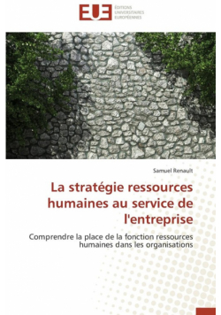 La stratégie ressources humaines au service de l'entreprise