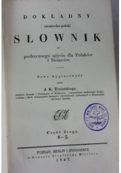 Dokładny słownik niemiecko-polski, 1847r.