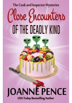 Close Encounters of the Deadly Kind