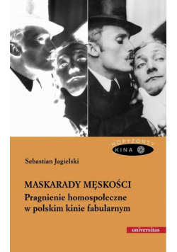 Maskarady męskości