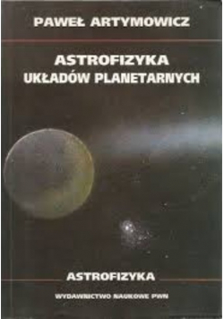 Astrofizyka układów planetarnych
