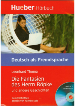 Die Fantasien des Herrn Ropke