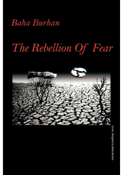 The Rebellion of Fear