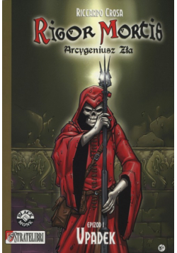 Crosa Riccardo - Rigor Mortis Epizod1 Upadek