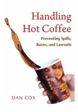 Handling Hot Coffee