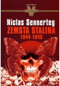 Zemsta Stalina  1944 do 1945