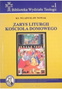 Zarys liturgii kościoła domowego Nr 1