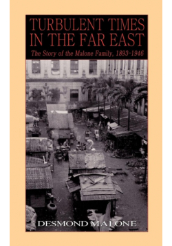Turbulent Times in the Far East