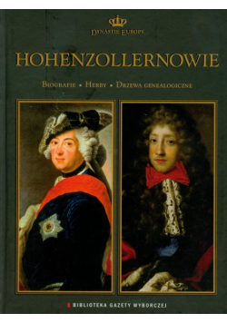 Hohenzollernowie Dynastie Europy 7