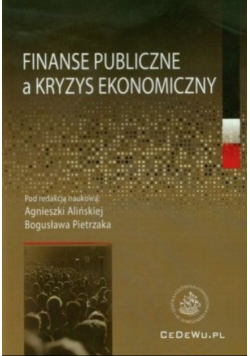 Finanse publiczne a kryzys ekonomiczny