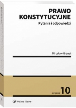 Prawo konstytucyjne. Pytania i odpowiedzi
