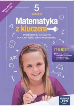 Matematyka z kluczem NEON podręcznik dla klasy 5 część 1 szkoły podstawowej EDYCJA 2024-2026