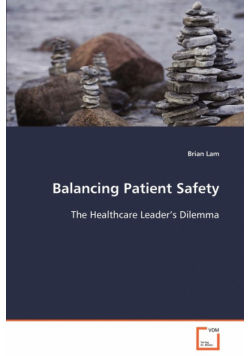 Balancing Patient Safety
