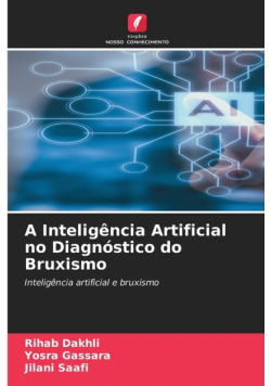 A Inteligência Artificial no Diagnóstico do Bruxismo