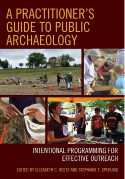 A Practitioner's Guide to Public Archaeology