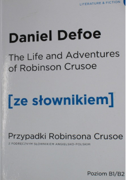 Przypadki Robinsona Crusoe z podręcznym słownikiem angielsko polskim