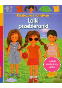 Lalki przebieranki Książeczka z naklejkami