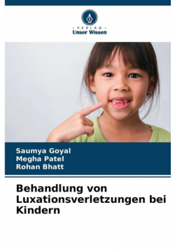 Behandlung von Luxationsverletzungen bei Kindern