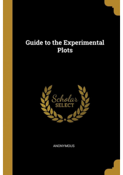 Guide to the Experimental Plots