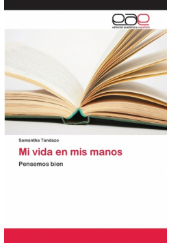Mi vida en mis manos