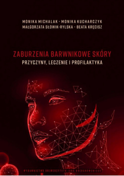 Zaburzenia barwnikowe skóry – przyczyny, leczenie i profilaktyka
