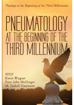 Pneumatology at the Beginning of the Third Millennium