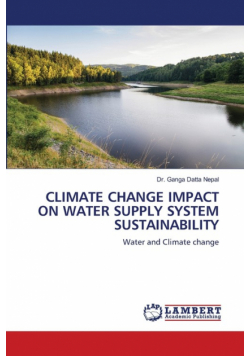 Climate Change Impact On Water Supply System Sustainability