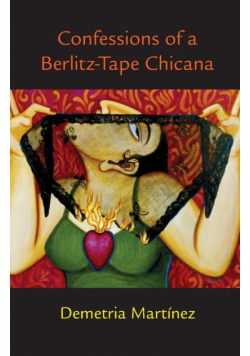 Confessions of a Berlitz-Tape Chicana