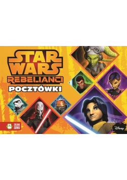 Star Wars Rebelianci Pocztówki