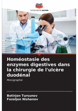 Homéostasie des enzymes digestives dans la chirurgie de l'ulcère duodénal