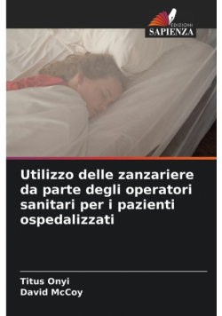 Utilizzo delle zanzariere da parte degli operatori sanitari per i pazienti ospedalizzati