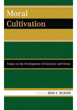 Moral Cultivation