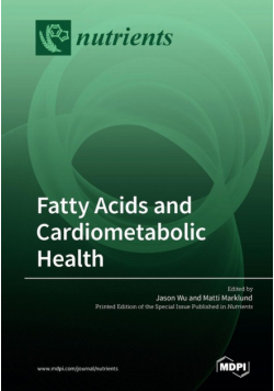 Fatty Acids and Cardiometabolic Health