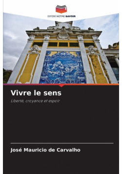 Vivre le sens