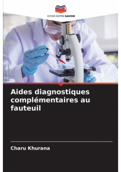 Aides diagnostiques complémentaires au fauteuil
