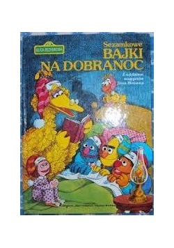 Sezamkowe Bajki na dobranoc