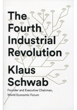 The Fourth Industrial Revolution