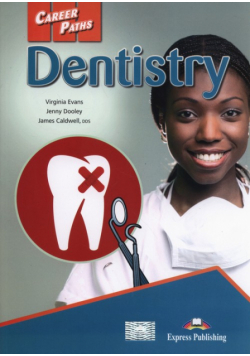 Caldwell James - Career Paths Dentistry Student's Book