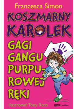 Koszmarny Karolek Gagi Gangu Purpurowej Ręki
