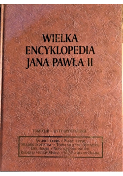 Wielka Encyklopedia Jana Pawła II Tom XLIII