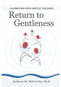 Return to Gentleness