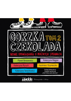 Gorzka czekolada Tom 2