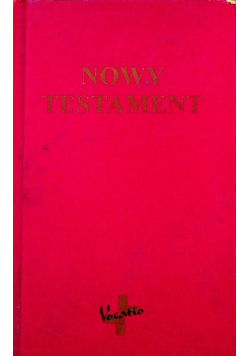 Nowy Testament Przekład na Wielki Jubileusz Roku 2000
