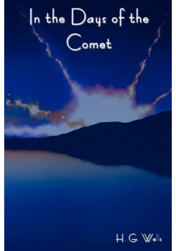 In the Days of the Comet